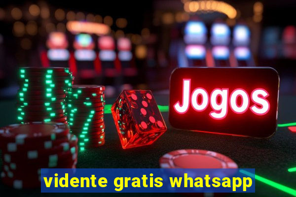 vidente gratis whatsapp